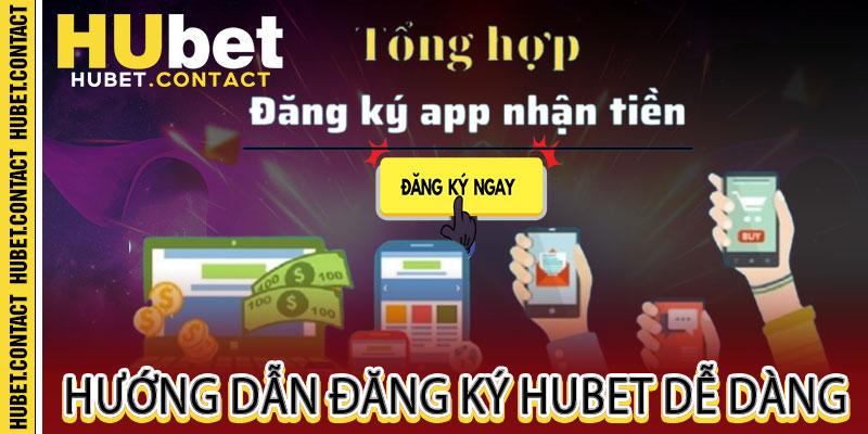 Đăng Ký Hubet - Các Bước Đăng Ký Đơn Giản và Lợi Ích Nổi Bật - Na77