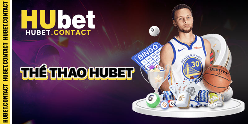 Thể Thao Hubet – Nơi Đam Mê Cá Cược Thể Thao Tỏa Sáng - Na77