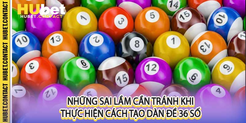 Cách Tạo Dàn Đề 36 Số Tại Hubet - Bí Kíp Ăn Thông Mỗi Ngày - Na77