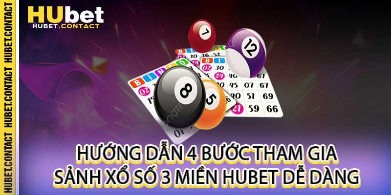 Xổ Số 3 Miền Hubet - Đánh Đề Bắc Trung Nam 1 Ăn 99 Uy Tín - Na77