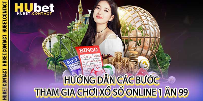 Xổ Số Online Hubet - Sảnh Lô Đề Trực Tuyến 1 Ăn 99 Uy Tín - Na77