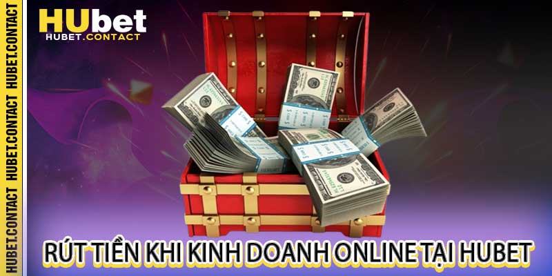 Kinh Doanh Online Tại Hubet - Cách Hiệu Quả Cho Người Mới - Na77